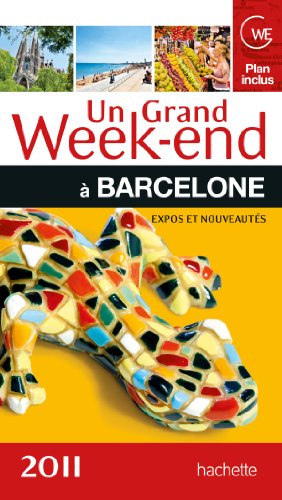Un Grand Week End A Barcelone   FL