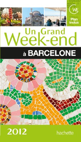 9782012448124: Un Grand Week-end  Barcelone