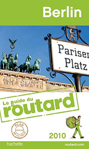 Beispielbild fr Guide du Routard Berlin 2010 (French Edition) zum Verkauf von Better World Books