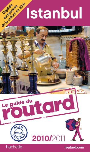 Stock image for Guide du Routard Istanbul 2010/2011 for sale by Ammareal