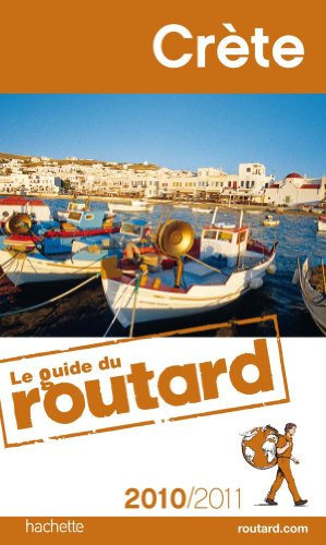 Beispielbild fr Guide du Routard Crte 2010/2011 zum Verkauf von Ammareal