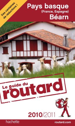 Beispielbild fr Guide du Routard Pays basque (France, Espagne) et Barn 2010/2011 zum Verkauf von Ammareal