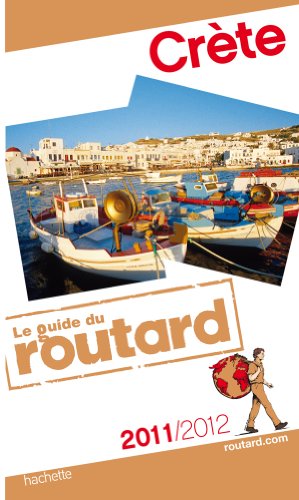 Beispielbild fr Guide du Routard Crte 2011/2012 zum Verkauf von Ammareal
