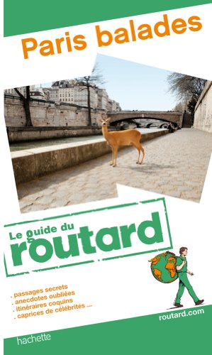Stock image for Guide du Routard Paris balades 2011/2012 Collectif for sale by LIVREAUTRESORSAS