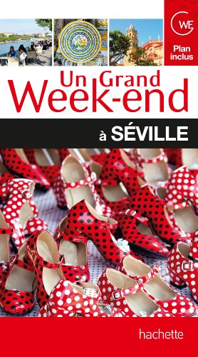 Beispielbild fr Un Grand Week-end  Sville zum Verkauf von RECYCLIVRE