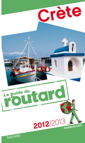 Beispielbild fr Guide du Routard Crte 2012/2013 zum Verkauf von medimops