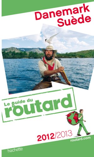 Stock image for Guide du Routard Danemark, Sude 2012/2013 for sale by medimops