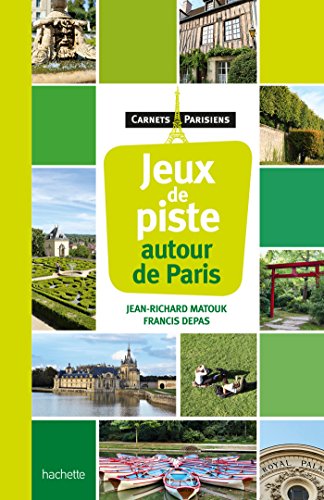 Beispielbild fr Jeux de piste autour de Paris zum Verkauf von Ammareal