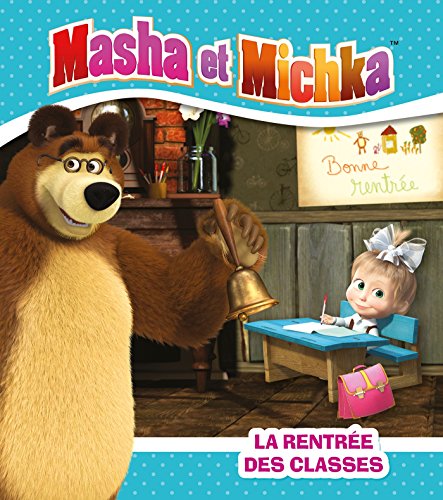 Beispielbild fr Masha et Michka -La rentre des classes zum Verkauf von medimops
