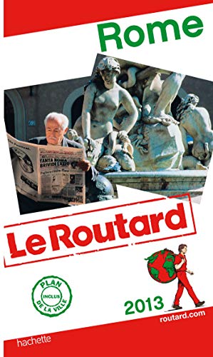 Imagen de archivo de guide du routard rome 2013 a la venta por ThriftBooks-Dallas