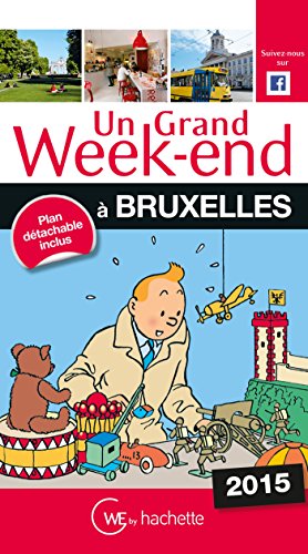 9782012457089: Un grand Week-End  Bruxelles