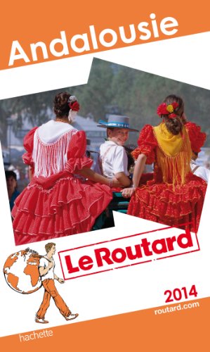 Beispielbild fr Le Routard Andalousie 2014 zum Verkauf von medimops