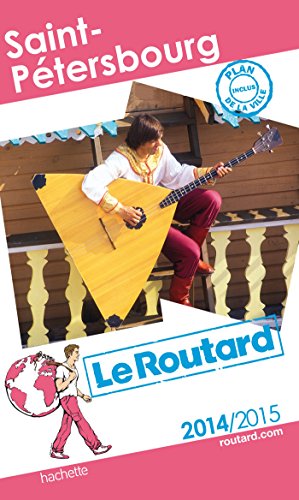 9782012458710: Guide du Routard Saint Ptersbourg 2014/2015 (Le Routard)