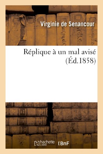 Beispielbild fr Rplique  Un Mal Avis (Litterature) (French Edition) zum Verkauf von Lucky's Textbooks