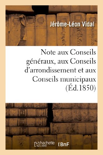 Imagen de archivo de Note aux Conseils gnraux, aux Conseils d'arrondissement et aux Conseils municipaux sur la rvision de la Constitution Sciences Sociales a la venta por PBShop.store US