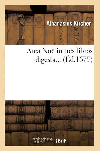 9782012523432: Arca No in tres libros digesta (d.1675) (Religion)
