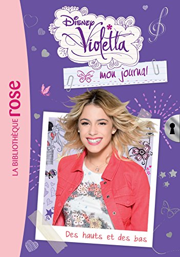 Stock image for Violetta Mon journal 05 - Des hauts et des bas for sale by books-livres11.com