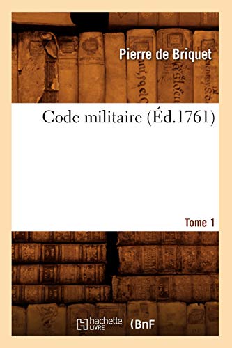 Stock image for Code militaire Tome 1 d1761 Sciences Sociales for sale by PBShop.store US