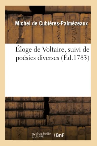 Beispielbild fr loge de Voltaire, suivi de posies diverses d1783 Litterature zum Verkauf von PBShop.store US