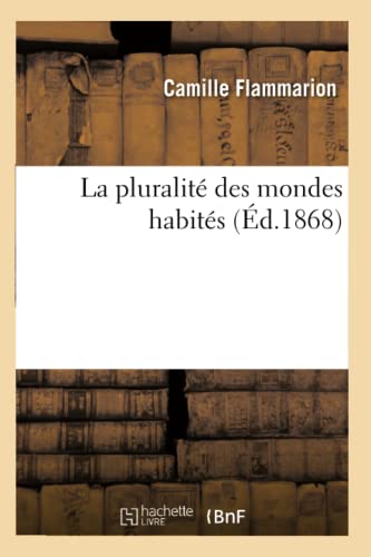 9782012563131: La pluralit des mondes habits (d.1868)