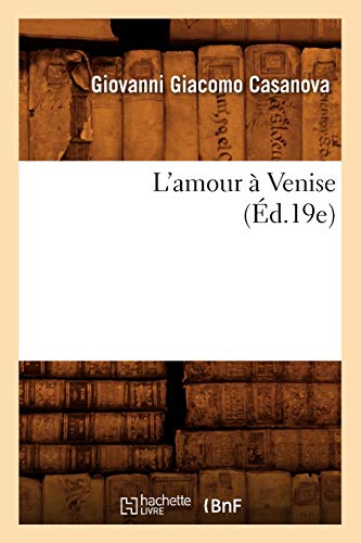 Imagen de archivo de L'amour a Venise (Ed.19e) a la venta por Chiron Media