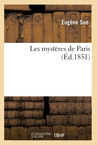 9782012578159: Les mystres de Paris (d.1851) (Litterature)