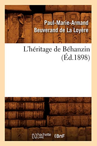 Stock image for L'hritage de Bhanzin d1898 Litterature for sale by PBShop.store US