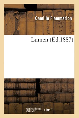 Imagen de archivo de Lumen d1887 Litterature a la venta por PBShop.store US