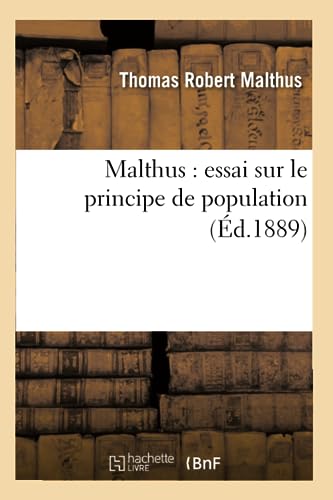 9782012585072: Malthus : essai sur le principe de population (d.1889)