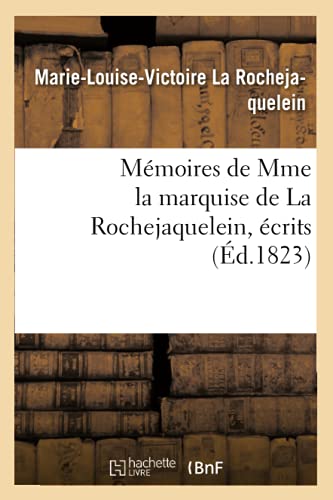 9782012587205: Mmoires de Mme la marquise de La Rochejaquelein , crits (d.1823)