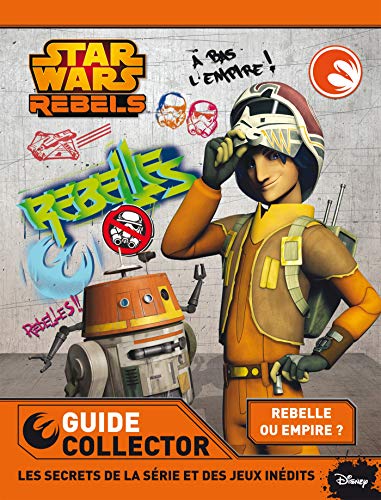 9782012596139: Star Wars Rebels: Guide collector