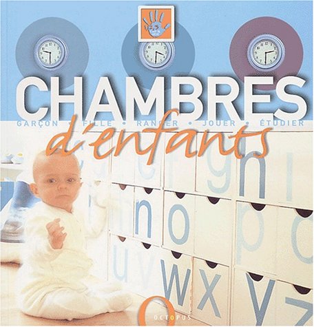 Beispielbild fr Chambres d'enfants : Garon, fille, ranger, jouer, tudier zum Verkauf von Ammareal
