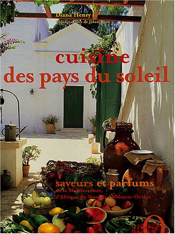Beispielbild fr Cuisine des pays du soleil zum Verkauf von medimops