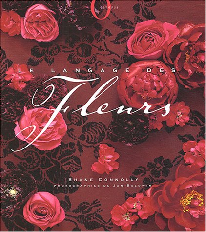 Stock image for Le langage des Fleurs for sale by medimops
