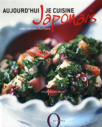 Imagen de archivo de Aujourd'hui, je cuisine japonais a la venta por medimops