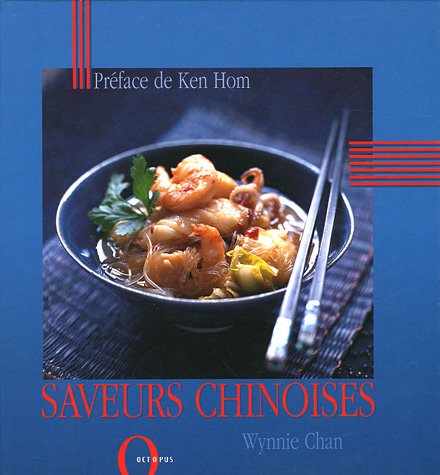 Beispielbild fr Saveurs chinoises zum Verkauf von Better World Books