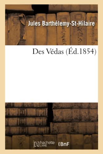 Stock image for Des Vdas (d.1854) (Religion) (French Edition) for sale by Lucky's Textbooks