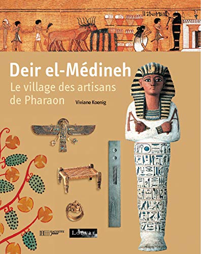 Imagen de archivo de Deir-el-Medineh : Les Artisans des pharaons a la venta por Ammareal