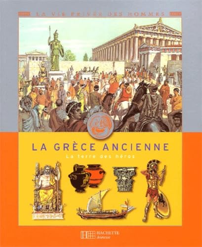 Stock image for la grece ancienne ; la grece aux cent peuples for sale by Chapitre.com : livres et presse ancienne