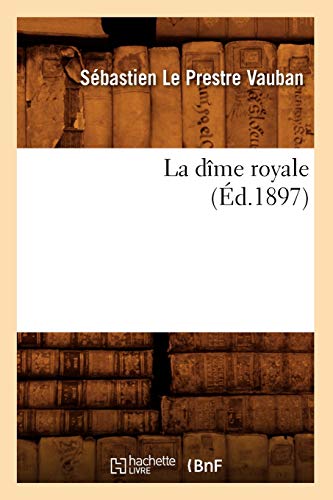 9782012680654: La dme royale (d.1897) (French Edition)