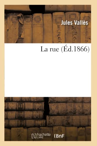 Stock image for La Rue (d.1866) (Litterature) (French Edition) for sale by Lucky's Textbooks