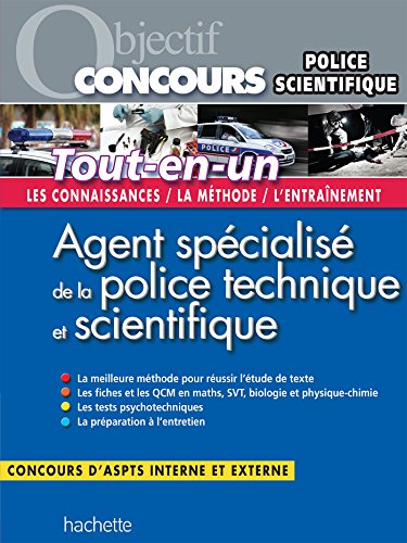 Stock image for Objectif Concours Tout En Un Agent Specialise De La Police Technique Et Scientifique for sale by Ammareal