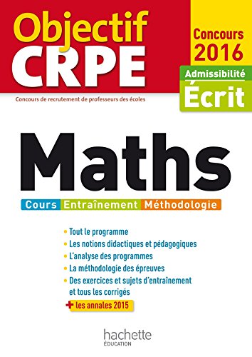 Beispielbild fr Objectif CRPE Maths - 2016 zum Verkauf von Ammareal