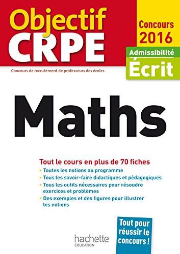 9782012708808: Objectif CRPE En Fiches Maths - 2016: Admissibilit crit