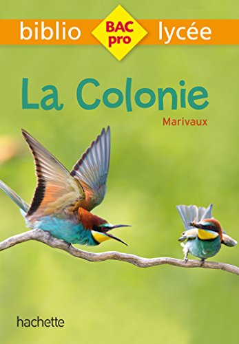 9782012710634: Bibliolyce Pro - La Colonie, Marivaux