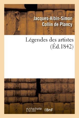 Stock image for Lgendes Des Artistes (Arts) (French Edition) for sale by Lucky's Textbooks