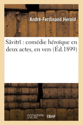 Imagen de archivo de Svitr Comdie Hroque En Deux Actes, En Vers (Arts) (French Edition) a la venta por Lucky's Textbooks