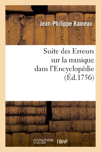 Stock image for Suite des Erreurs sur la musique dans l'Encyclopdie Arts for sale by PBShop.store US