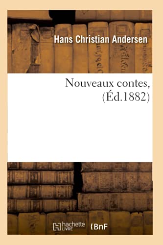 Stock image for Nouveaux Contes, (d.1882) (Litterature) (French Edition) for sale by Lucky's Textbooks