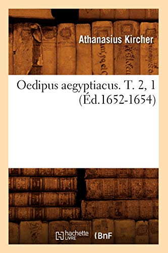 9782012755772: Oedipus aegyptiacus. T. 2, 1 (d.1652-1654) (Histoire)